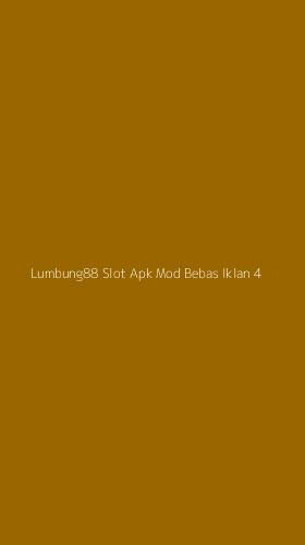 Tampilan Antarmuka Aplikasi Lumbung88 Slot Apk Mod Bebas Iklan - 4