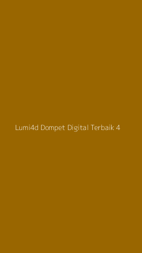 Tampilan Antarmuka Aplikasi Lumi4d Dompet Digital Terbaik - 4
