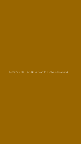 Tampilan Antarmuka Aplikasi Lumi777 Daftar Akun Pro Slot Internasional - 4