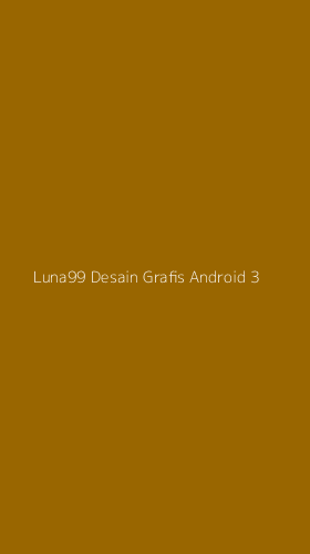 Tampilan Antarmuka Aplikasi Luna99 Desain Grafis Android - 3