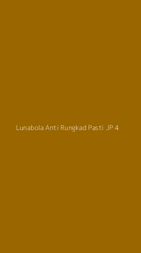 Tampilan Antarmuka Aplikasi Lunabola Anti Rungkad Pasti Jp - 4