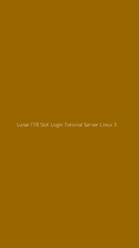 Tampilan Antarmuka Aplikasi Lunar778 Slot Login Tutorial Server Linux - 3