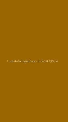 Tampilan Antarmuka Aplikasi Lunastoto Login Deposit Cepat Qris - 4