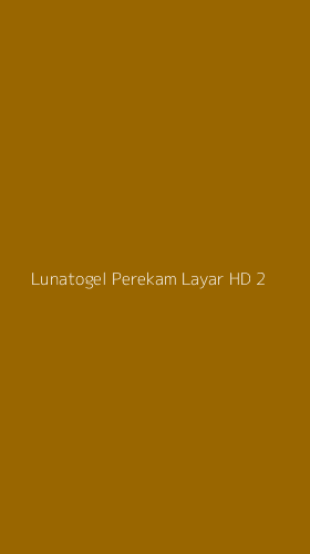 Tampilan Antarmuka Aplikasi Lunatogel Perekam Layar Hd - 2