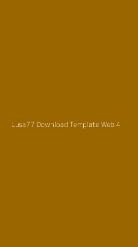 Tampilan Antarmuka Aplikasi Lusa77 Download Template Web - 4