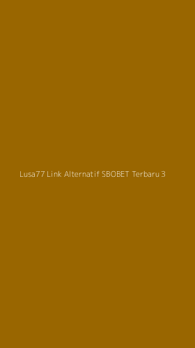 Tampilan Antarmuka Aplikasi Lusa77 Link Alternatif Sbobet Terbaru - 3