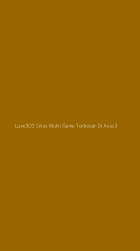 Tampilan Antarmuka Aplikasi Luxe303 Situs Multi Game Terbesar Di Asia - 3