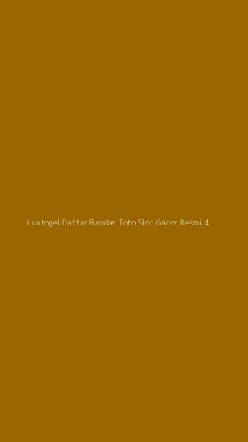 Tampilan Antarmuka Aplikasi Luxtogel Daftar Bandar Toto Slot Gacor Resmi - 4