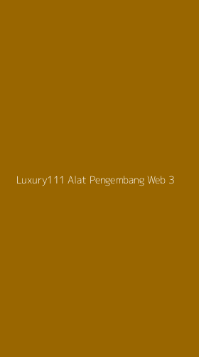 Tampilan Antarmuka Aplikasi Luxury111 Alat Pengembang Web - 3