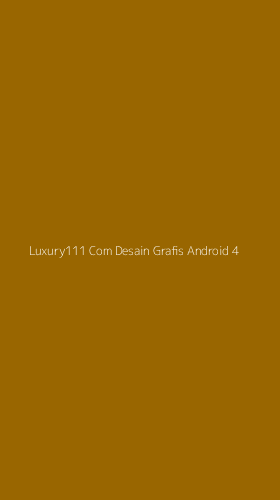 Tampilan Antarmuka Aplikasi Luxury111 Com Desain Grafis Android - 4