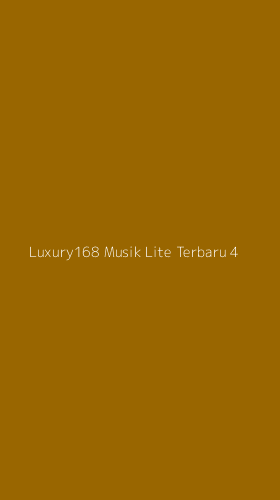 Tampilan Antarmuka Aplikasi Luxury168 Musik Lite Terbaru - 4