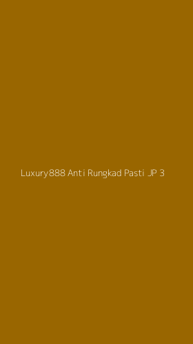 Tampilan Antarmuka Aplikasi Luxury888 Anti Rungkad Pasti Jp - 3