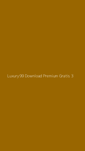 Tampilan Antarmuka Aplikasi Luxury99 Download Premium Gratis - 3