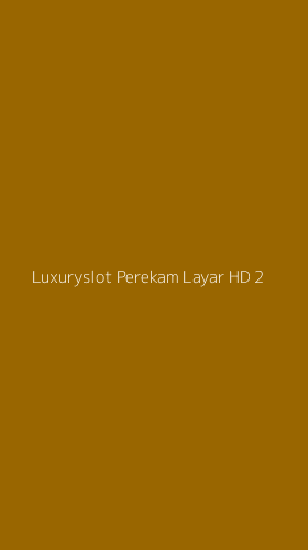 Tampilan Antarmuka Aplikasi Luxuryslot Perekam Layar Hd - 2