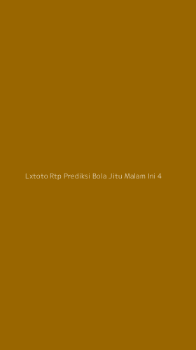 Tampilan Antarmuka Aplikasi Lxtoto Rtp Prediksi Bola Jitu Malam Ini - 4
