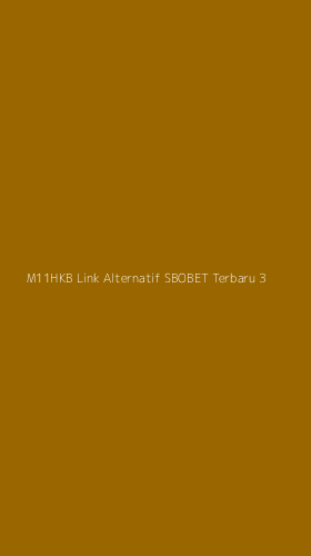 Tampilan Antarmuka Aplikasi M11hkb Link Alternatif Sbobet Terbaru - 3