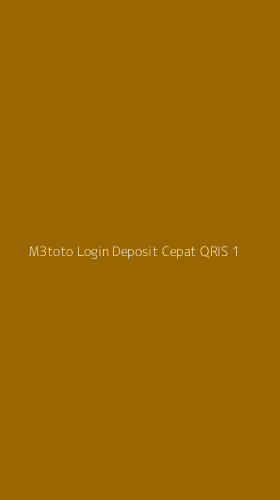 Tampilan Antarmuka Aplikasi M3toto Login Deposit Cepat Qris - 1