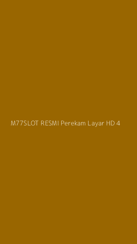 Tampilan Antarmuka Aplikasi M77slot Resmi Perekam Layar Hd - 4