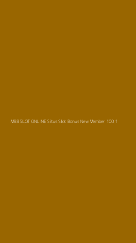 Tampilan Antarmuka Aplikasi M88 Slot Online Situs Slot Bonus New Member 100 - 1