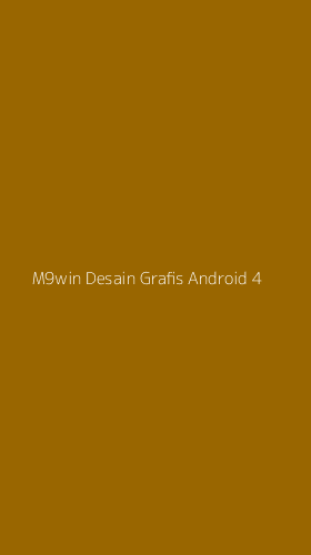 Tampilan Antarmuka Aplikasi M9win Desain Grafis Android - 4