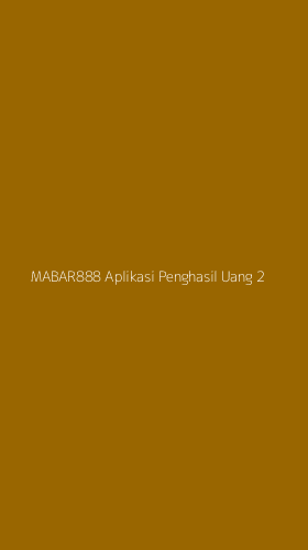 Tampilan Antarmuka Aplikasi Mabar888 Aplikasi Penghasil Uang - 2