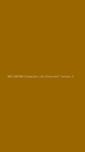 Tampilan Antarmuka Aplikasi Macam388 Kumpulan Link Alternatif Terbaru - 3