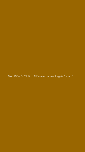 Tampilan Antarmuka Aplikasi Macam99 Slot Login Belajar Bahasa Inggris Cepat - 4