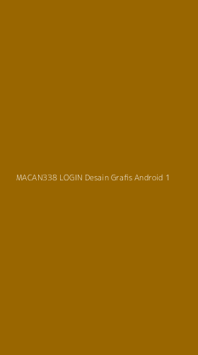 Tampilan Antarmuka Aplikasi Macan338 Login Desain Grafis Android - 1