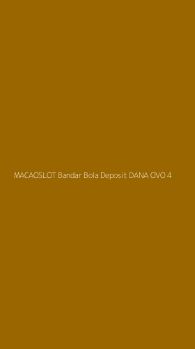 Tampilan Antarmuka Aplikasi Macaoslot Bandar Bola Deposit Dana Ovo - 4