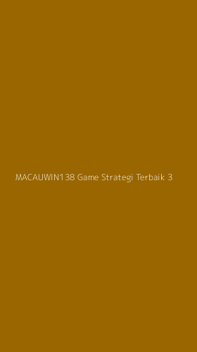 Tampilan Antarmuka Aplikasi Macauwin138 Game Strategi Terbaik - 3