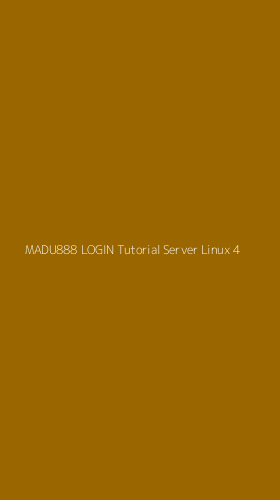 Tampilan Antarmuka Aplikasi Madu888 Login Tutorial Server Linux - 4