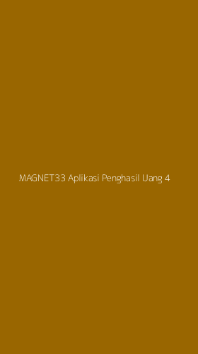 Tampilan Antarmuka Aplikasi Magnet33 Aplikasi Penghasil Uang - 4