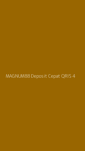Tampilan Antarmuka Aplikasi Magnum88 Deposit Cepat Qris - 4