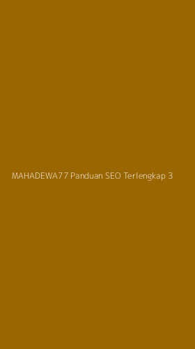 Tampilan Antarmuka Aplikasi Mahadewa77 Panduan Seo Terlengkap - 3