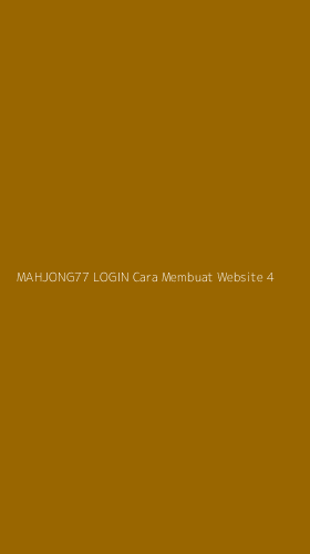 Tampilan Antarmuka Aplikasi Mahjong77 Login Cara Membuat Website - 4