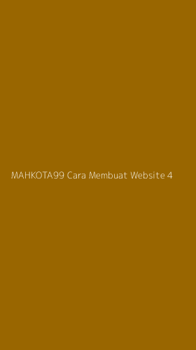 Tampilan Antarmuka Aplikasi Mahkota99 Cara Membuat Website - 4