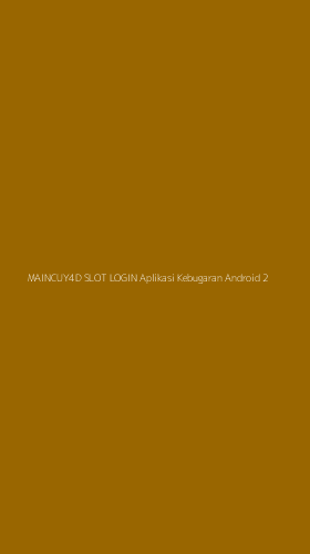 Tampilan Antarmuka Aplikasi Maincuy4d Slot Login Aplikasi Kebugaran Android - 2