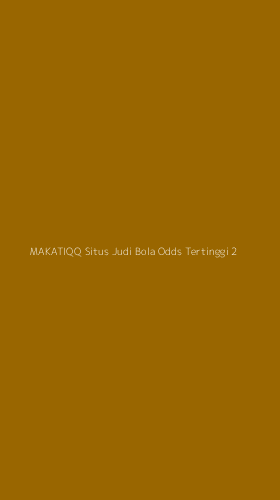 Tampilan Antarmuka Aplikasi Makatiqq Situs Judi Bola Odds Tertinggi - 2