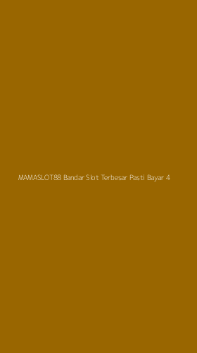 Tampilan Antarmuka Aplikasi Mamaslot88 Bandar Slot Terbesar Pasti Bayar - 4