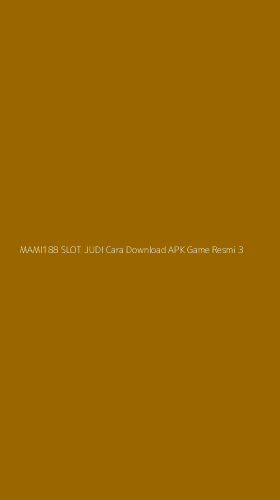 Tampilan Antarmuka Aplikasi Mami188 Slot Judi Cara Download Apk Game Resmi - 3