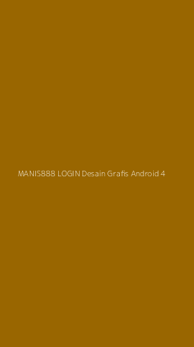 Tampilan Antarmuka Aplikasi Manis888 Login Desain Grafis Android - 4