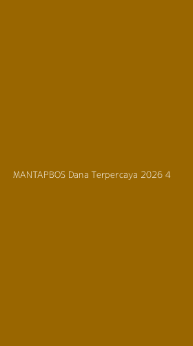 Tampilan Antarmuka Aplikasi Mantapbos Dana Terpercaya 2026 - 4