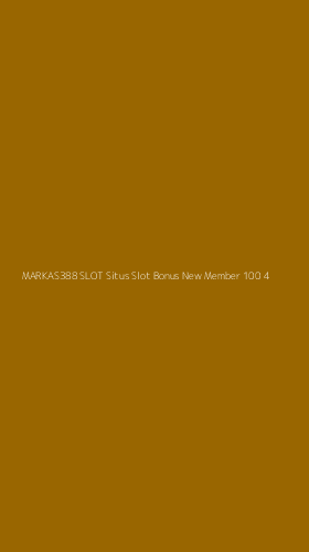 Tampilan Antarmuka Aplikasi Markas388 Slot Situs Slot Bonus New Member 100 - 4