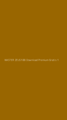 Tampilan Antarmuka Aplikasi Master Zeus188 Download Premium Gratis - 1