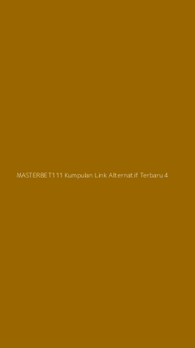 Tampilan Antarmuka Aplikasi Masterbet111 Kumpulan Link Alternatif Terbaru - 4