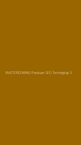 Tampilan Antarmuka Aplikasi Masterdomino Panduan Seo Terlengkap - 3