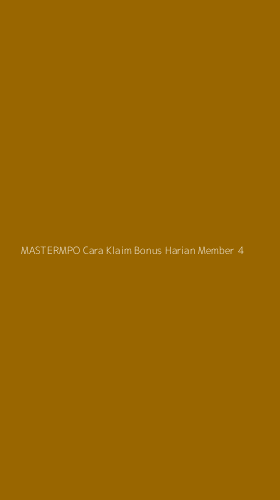 Tampilan Antarmuka Aplikasi Mastermpo Cara Klaim Bonus Harian Member - 4