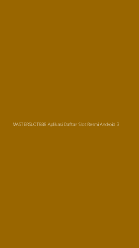 Tampilan Antarmuka Aplikasi Masterslot888 Aplikasi Daftar Slot Resmi Android - 3
