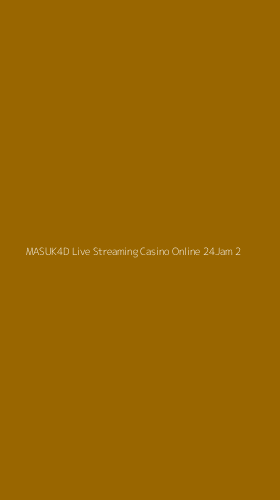 Tampilan Antarmuka Aplikasi Masuk4d Live Streaming Casino Online 24jam - 2