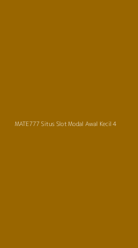 Tampilan Antarmuka Aplikasi Mate777 Situs Slot Modal Awal Kecil - 4